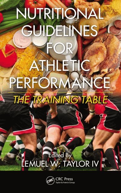 Lemuel W. Taylor IV - Nutritional Guidelines for Athletic Performance, E-bok. Tillgänglighet: Lägg i varukorg