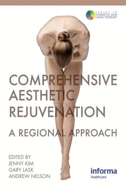 Andrew Nelson, Gary Lask, Jenny Kim - Comprehensive Aesthetic Rejuvenation, E-bok