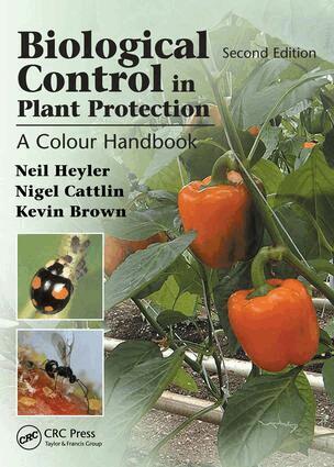 Neil Helyer, Nigel D. Cattlin, Kevin C. Brown - Biological Control in Plant Protection, E-bok