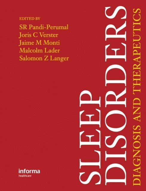 Salomon Langer, Jaime Monti, Joris Verster, S. R. Pandi-Perumal - Sleep Disorders, E-bok