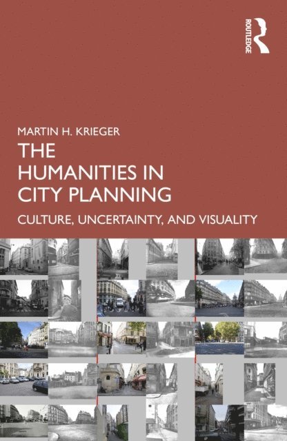 Martin Krieger - Humanities in City Planning, E-bok