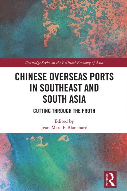 Jean-Marc F. Blanchard - Chinese Overseas Ports in Southeast and South Asia, E-bok