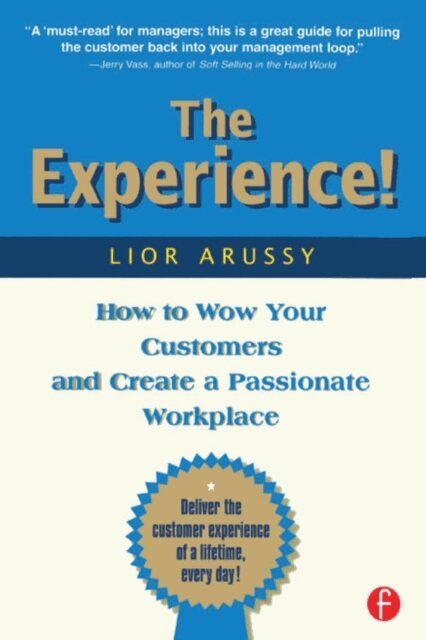 Lior Arussy - Experience, E-bok