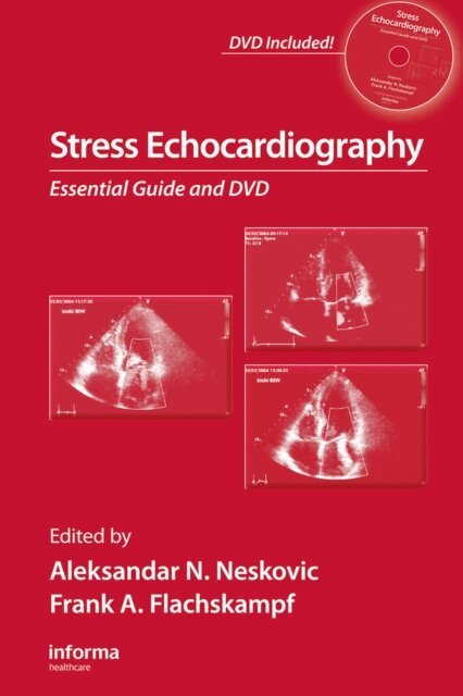 Frank A. Flachskampf, Aleksander N. Neskovic - Stress Echocardiography, E-bok. Tillgänglighet: Lägg i varukorg