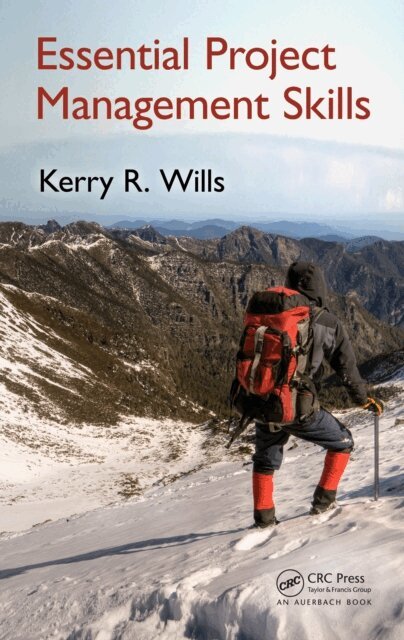 Kerry Wills - Essential Project Management Skills, E-bok. Tillgänglighet: Lägg i varukorg