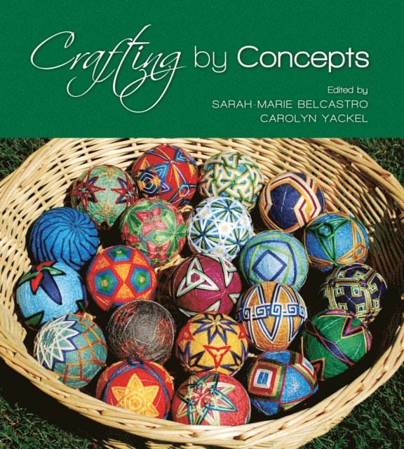 Carolyn Yackel, sarah-marie belcastro - Crafting by Concepts, E-bok. Tillgänglighet: Lägg i varukorg