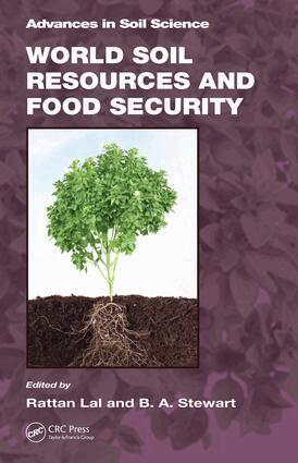 Rattan Lal, B.A. Stewart - World Soil Resources and Food Security, E-bok