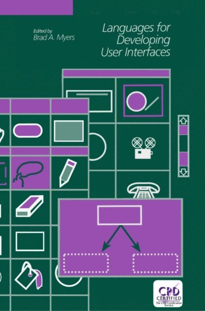 Brad A. Myers - Languages for Developing User Interfaces, E-bok