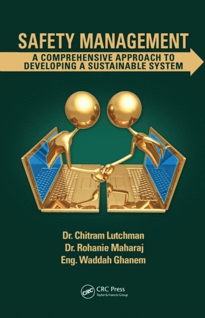 Waddah Ghanem, Rohanie Maharaj, Chitram Lutchman - Safety Management, E-bok