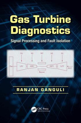Ranjan Ganguli - Gas Turbine Diagnostics, E-bok