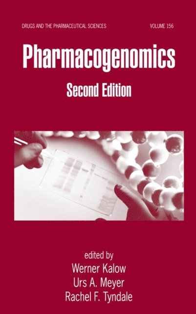 Rachel F. Tyndale, Urs B. Meyer, Werner Kalow - Pharmacogenomics, E-bok