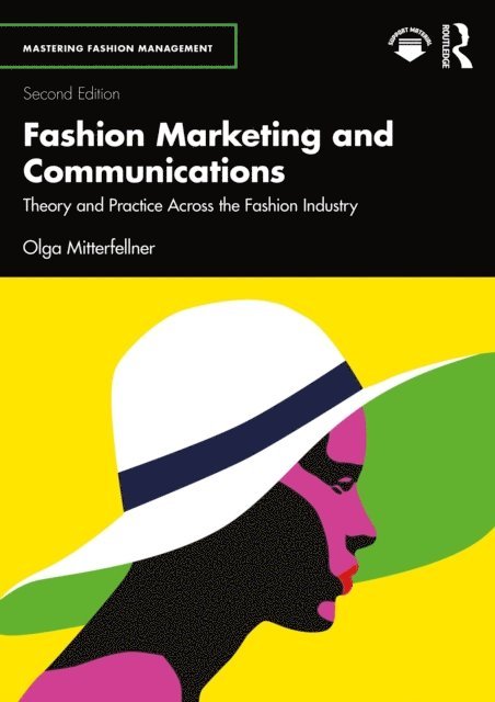 Olga Mitterfellner - Fashion Marketing and Communications, E-bok