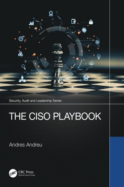 Andres Andreu - CISO Playbook, E-bok. Tillgänglighet: Lägg i varukorg