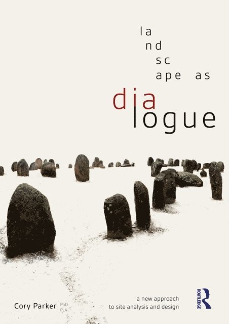 Cory Parker - Landscape as Dialogue, E-bok. Tillgänglighet: Lägg i varukorg