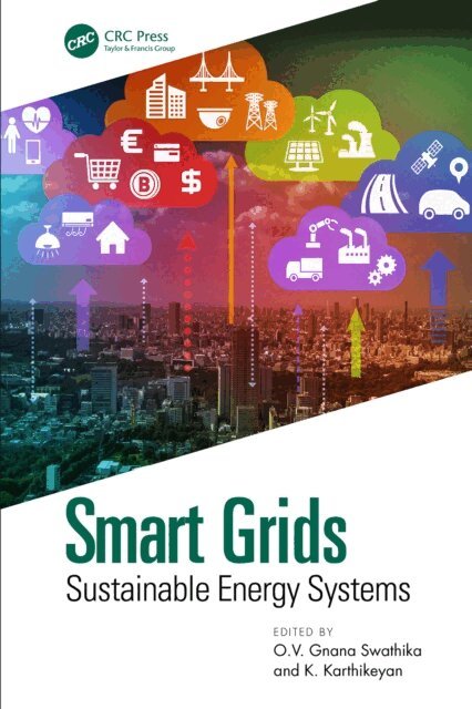 K. Karthikeyan, O.V. Gnana Swathika - Smart Grids, E-bok