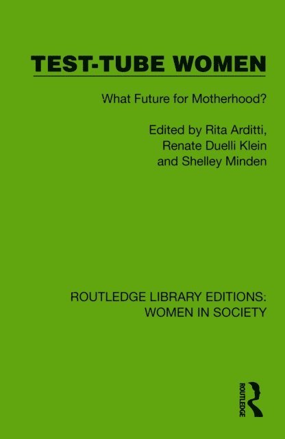 Shelley Minden, Renate Duelli Klein, Rita Arditti - Test-Tube Women, E-bok