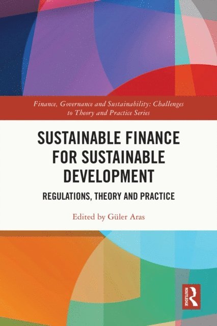 Guler Aras - Sustainable Finance for Sustainable Development, E-bok