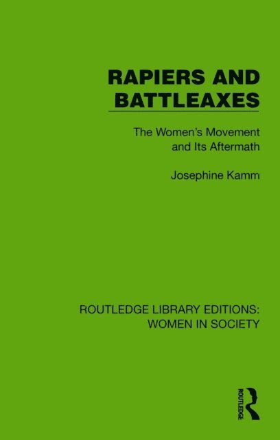 Josephine Kamm - Rapiers and Battleaxes, E-bok