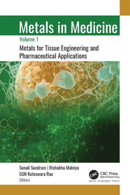 GSN Koteswara Rao, Rishabha Malviya, Sonali Sundram - Metals in Medicine, E-bok