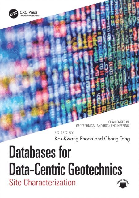 Chong Tang, Kok-Kwang Phoon - Databases for Data-Centric Geotechnics, E-bok