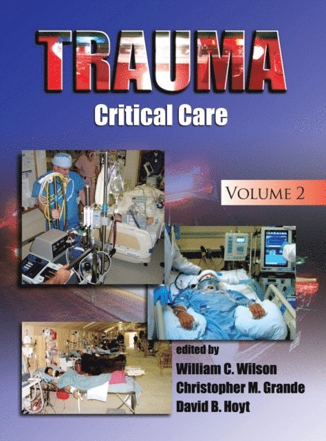 David B. Hoyt, Christopher M. Grande, William C. Wilson - Trauma, E-bok
