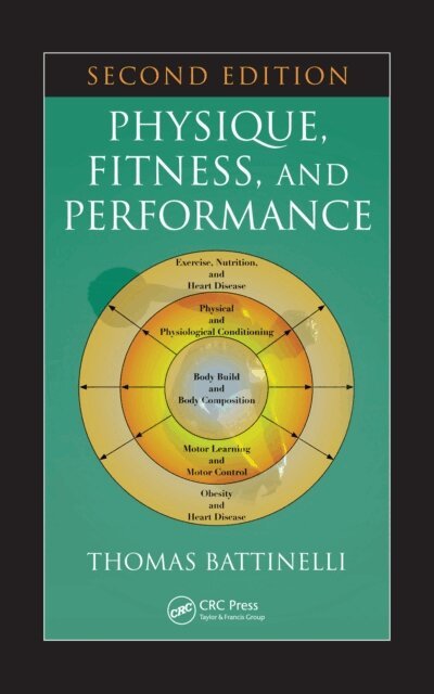Thomas Battinelli - Physique, Fitness, and Performance, E-bok