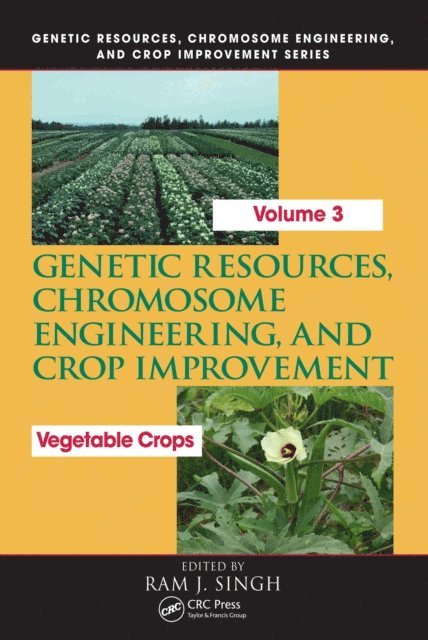 Ram J. Singh - Genetic Resources, Chromosome Engineering, and Crop Improvement, E-bok