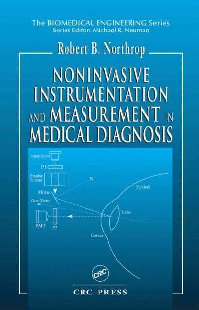 Robert B. Northrop - Noninvasive Instrumentation and Measurement in Medical Diagnosis, E-bok