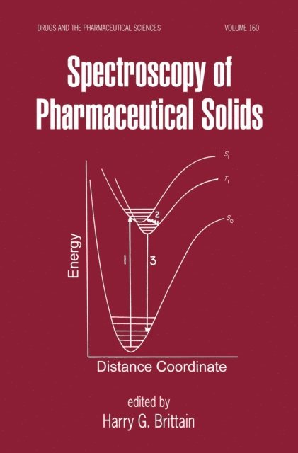 Harry G. Brittain, Harry G. Brittain - Spectroscopy of Pharmaceutical Solids, E-bok