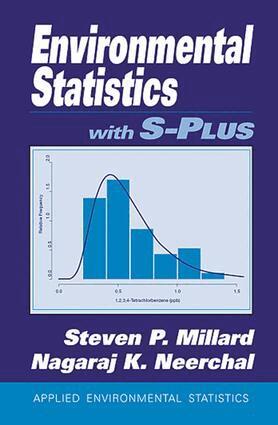 Steven P. Millard, Nagaraj K. Neerchal - Environmental Statistics with S-PLUS, E-bok