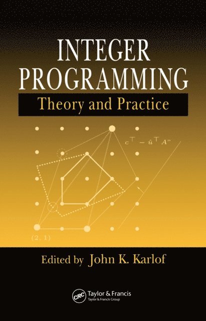 John K. Karlof - Integer Programming, E-bok