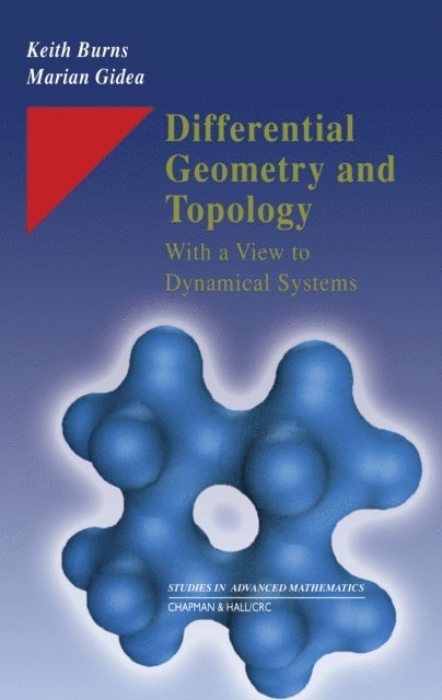 Marian Gidea, Keith Burns - Differential Geometry and Topology, E-bok