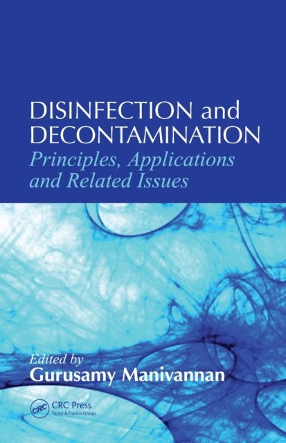 Gurusamy Manivannan - Disinfection and Decontamination, E-bok