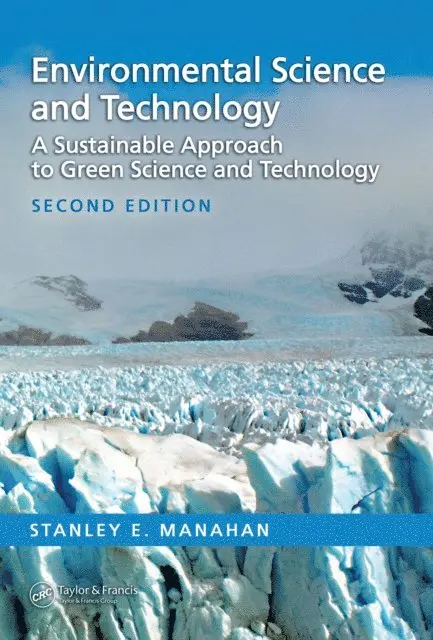 Stanley E. Manahan - Environmental Science and Technology, E-bok. Tillgänglighet: Lägg i varukorg