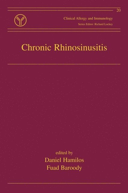 Fuad M. Baroody, Daniel L. Hamilos - Chronic Rhinosinusitis, E-bok. Tillgänglighet: Lägg i varukorg