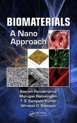 Seeram Ramakrishna, Murugan Ramalingam, T .S. Sampath Kumar, Winston O. Soboyejo - Biomaterials, E-bok