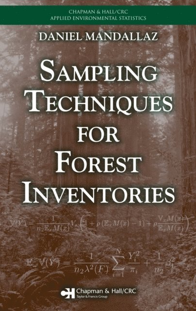 Daniel Mandallaz - Sampling Techniques for Forest Inventories, E-bok