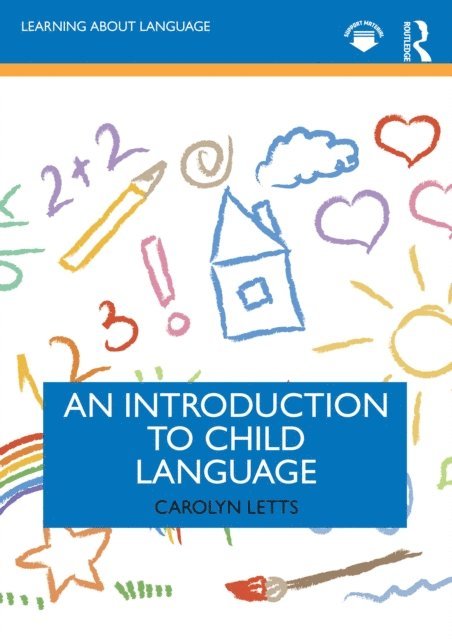 Carolyn Letts - Introduction to Child Language, E-bok
