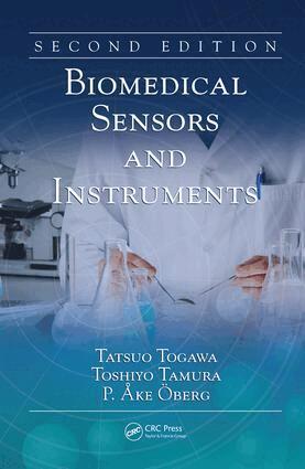 Tatsuo Tagawa, Toshiyo Tamura, P. Ake Oberg - Biomedical Sensors and Instruments, E-bok