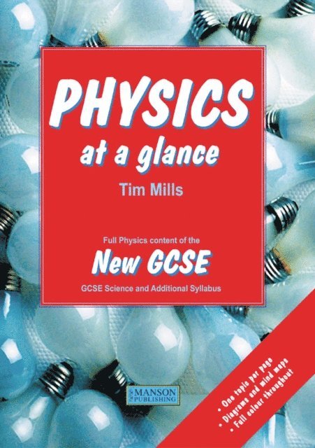 Tim Mills - Physics at a Glance, E-bok