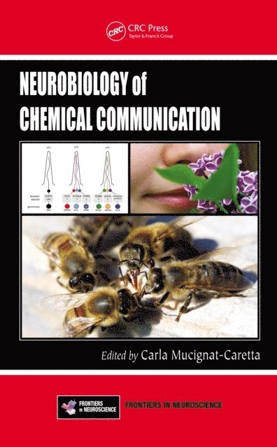 Carla Mucignat-Caretta - Neurobiology of Chemical Communication, E-bok