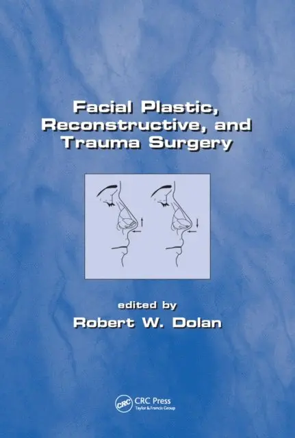 Robert Dolan - Facial Plastic, Reconstructive and Trauma Surgery, E-bok. Tillgänglighet: Lägg i varukorg