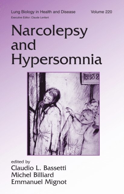Emmanuel Mignot, Michel Billiard, Claudio Bassetti - Narcolepsy and Hypersomnia, E-bok