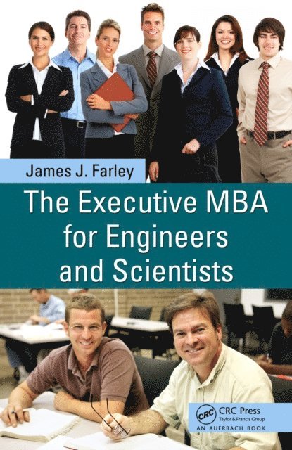 James J. Farley - Executive MBA for Engineers and Scientists, E-bok. Tillgänglighet: Lägg i varukorg