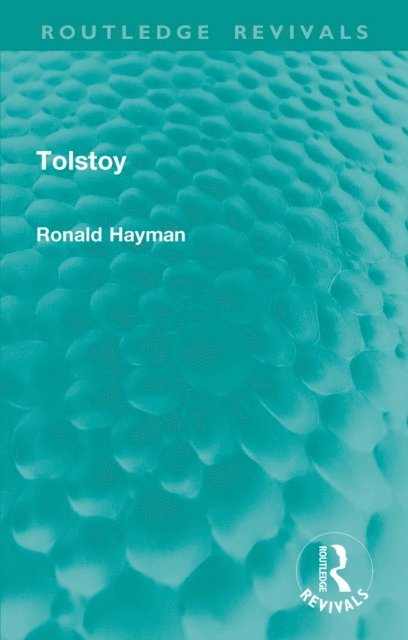 Ronald Hayman - Tolstoy, E-bok