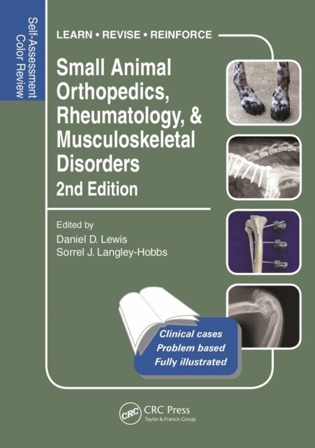 Sorrel Langley-Hobbs, Daniel Lewis - Small Animal Orthopedics, Rheumatology and Musculoskeletal Disorders, E-bok