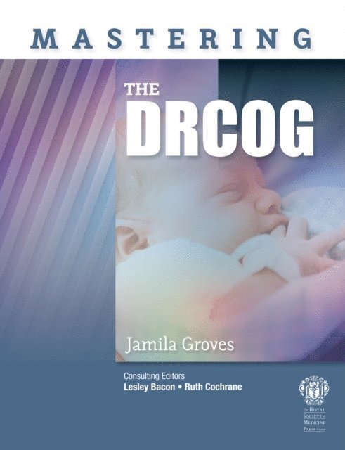 Jamila Groves - Mastering the DRCOG, E-bok