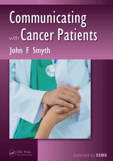 John F. Smyth - Communicating with Cancer Patients, E-bok