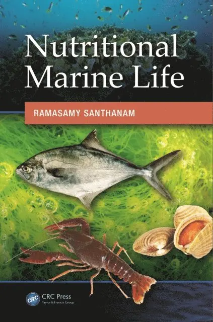 Ramasamy Santhanam - Nutritional Marine Life, E-bok. Tillgänglighet: Lägg i varukorg