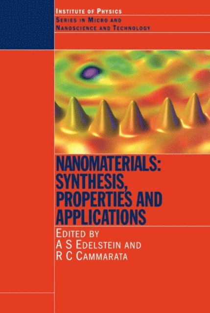 R.C Cammaratra, A.S Edelstein - Nanomaterials, E-bok